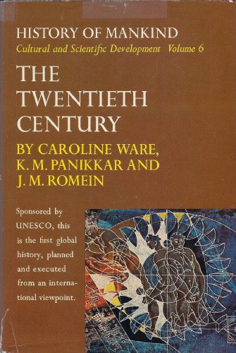 History of Mankind. Volume 6: The Twentieth Cen... B000KSA3CC Book Cover