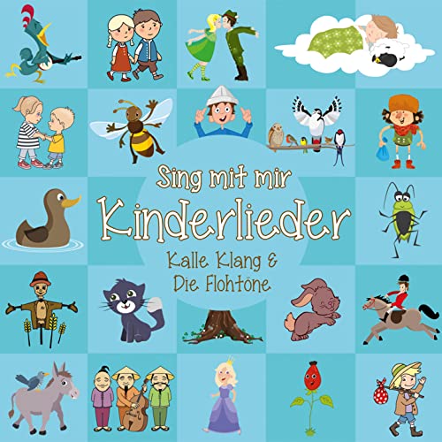Kalle Klang, Die Flohtöne & Sing Kinderlieder