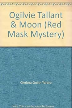 Hardcover Ogilvie, Tallant & Moon (Red mask mystery) Book