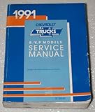  1991 Chevrolet R/V, P Models Service Manual (Suburban, P30 Motor Home Chassis, 3500 Truck)