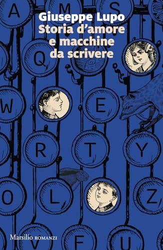 Storia d'amore e macchine da scrivere
