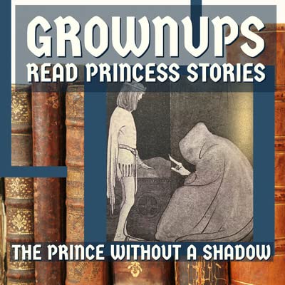 The Prince Without a Shadow