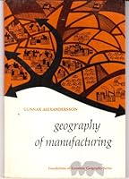 Geography of Manufacturing 0133512622 Book Cover