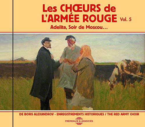 Red Army Choir 5-Adelita Soir De Moscou