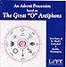 Advent Procession based on The Great "O" Antiphons
