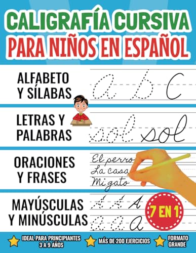Caligrafía Cursiva para Niños en Español: Cuaderno de Trabajo para Aprender y Practicar Letras, Palabras y Oraciones - Ideal para Principiantes de 3 a ... (Libros de Caligrafía para Niños en Español)