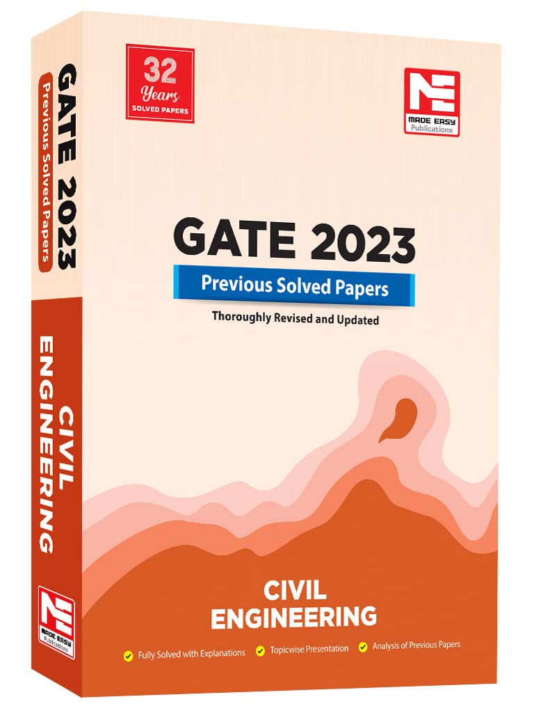 GATE 2023 : Civil Engineering Previous Solved Papers Paperback – 10 April 2022