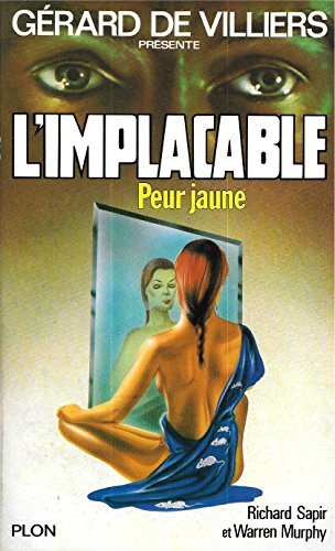 L'Implacable : Peur jaune