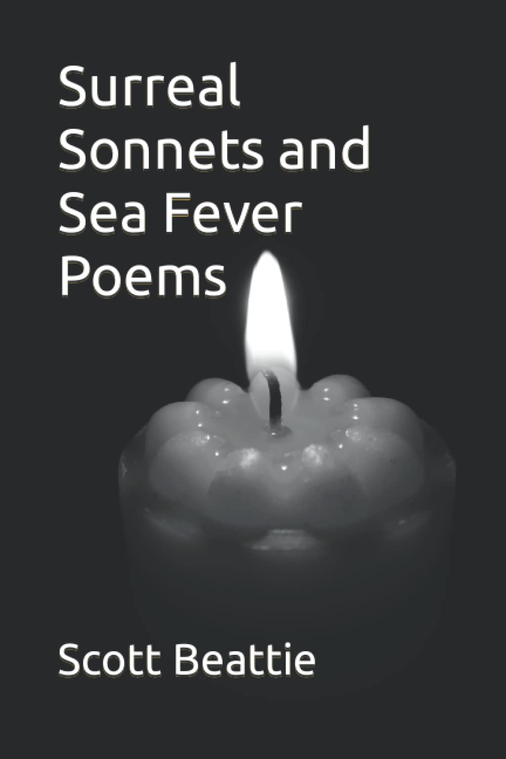 Surreal Sonnets and Sea Fever Poems