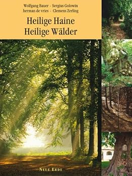 Hardcover Heilige Haine - Heilige Wälder [German] Book