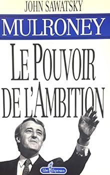 Mass Market Paperback Mulroney le pouvoir de l'ambi [French] Book