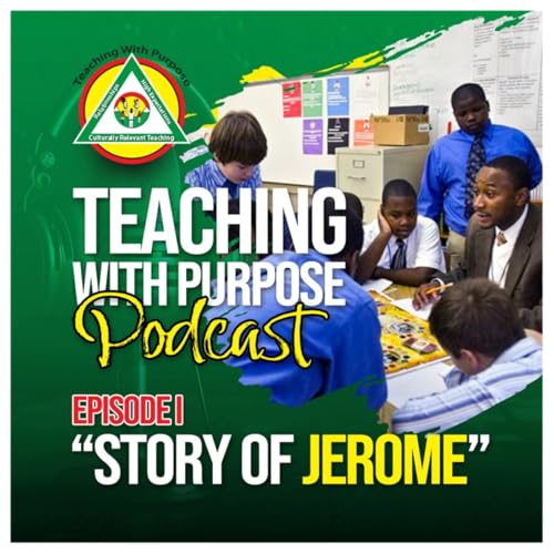 Episode 2: "Story of Jerome" Podcast Por arte de portada
