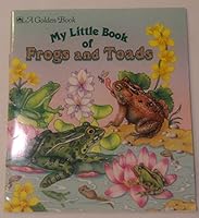My LIttle Book of Frogs and Toads 0307302075 Book Cover