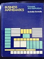 Business Mathematics: Concepts and Applications 053407572X Book Cover