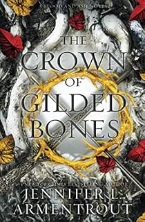 The Crown of Gilded Bones