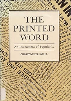 Hardcover The Printed Word: An Instrument of Popularity Book