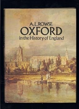 Hardcover Oxford in the History of England by A. L Rowse (1975-05-03) Book