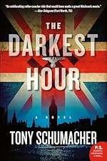 The Darkest Hour: A Novel