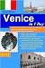 Venice in 1 Day, Travel Smart and on Budget, visit the most important monuments, Rialto Bridge, Doge's Palace and museums in as little as 1 day (Goran Rodin Travel Guides - Travel Guidebook)