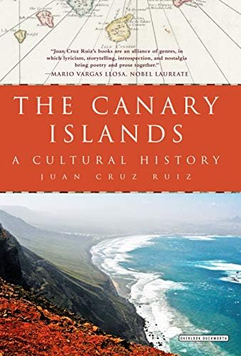 The Canary Islands: A Cultural History Hardcover – June 6, 2017