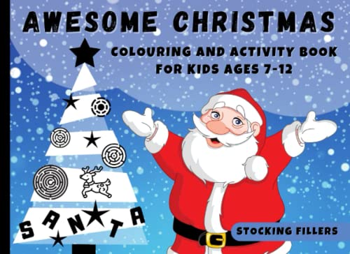 Awesome Christmas Colouring And Activity Book For Kids Ages 7-12: Stocking Fillers: Folding Surprise, Mazes, Word Search. Christmas Books for Children. (Stocking Fillers for Kids) image 2