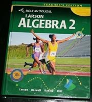 Holt McDougal Larson Algebra 2, Teacher's Edition 0547315414 Book Cover