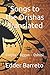 Songs to the Orishas Translated (tripack orishas)