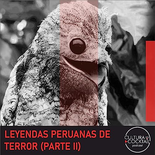 40- Leyendas peruanas de terror II