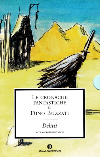 Le cronache fantastiche: Delitti-Fantasmi [Due volumi indivisibili]