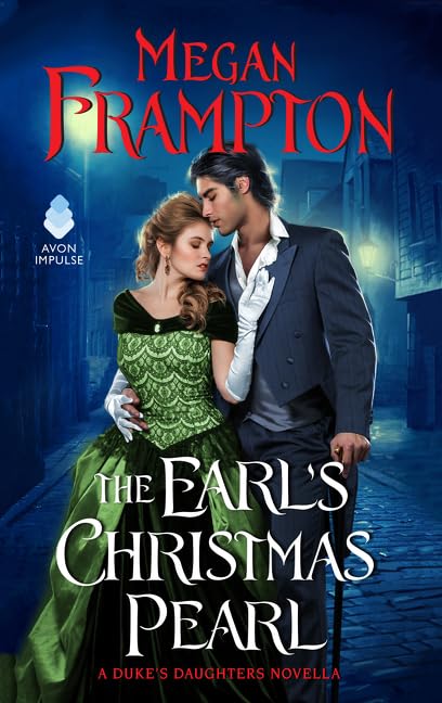 Buy The Earl's Christmas Pearl: A Duke's Daughters Novella — BookShops.in