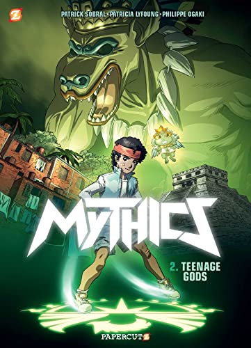 The Mythics #2: Teenage Gods (2)