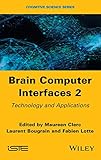Brain-Computer Interfaces 2: Technology and Applications (Cognitive Science)
