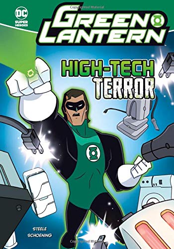 High-Tech Terror (Green Lantern) (DC Super Heroes: Green Lantern)