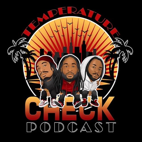 Temperature Check Podcast cover art