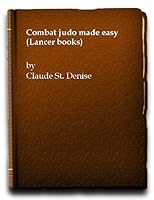 Combat judo made easy B0007EPU4A Book Cover