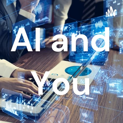 AI and You: Navigating the Evolution of Artificial Intelligence in the ...