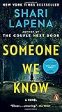 Someone We Know: A Novel