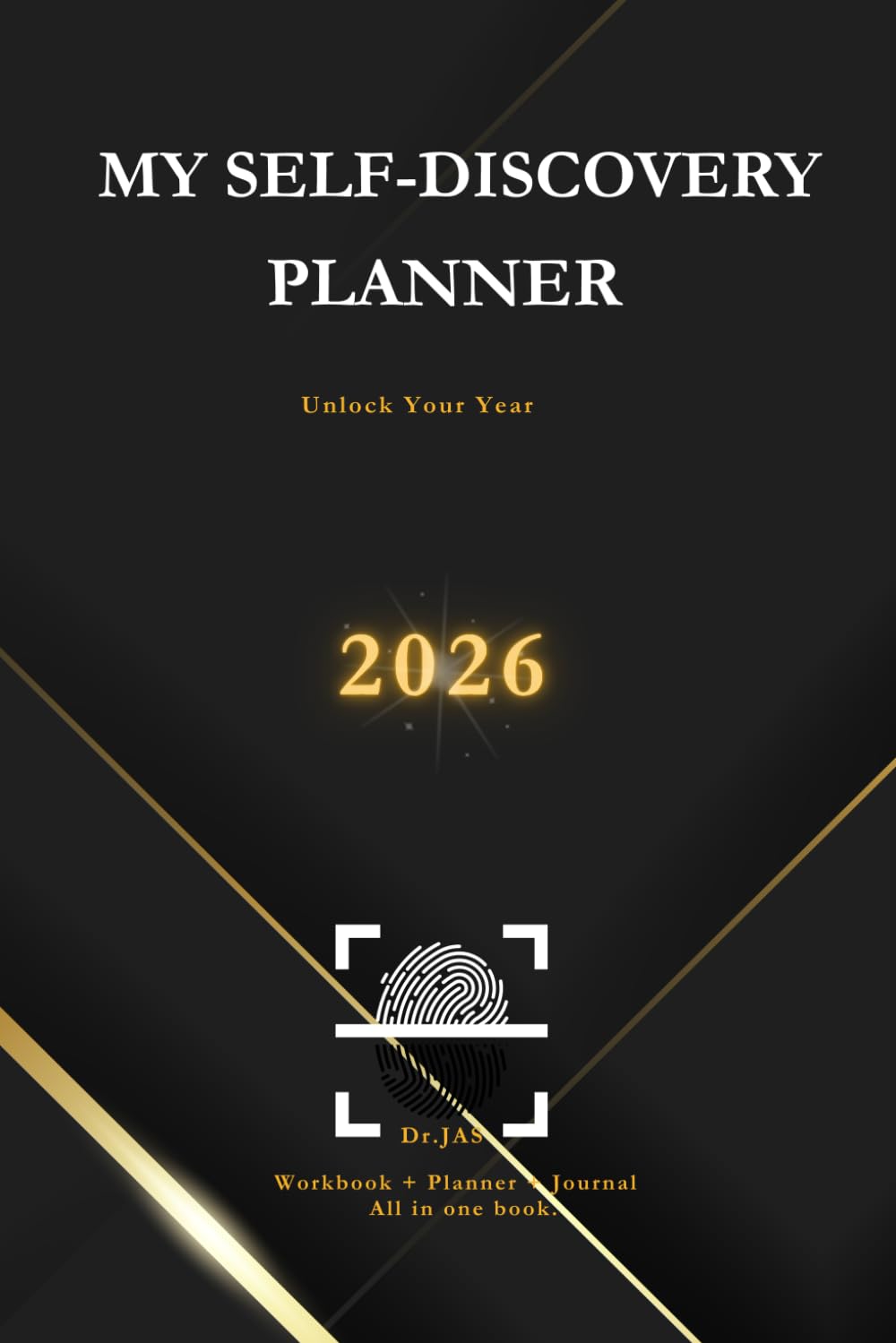 MY SELF-DISCOVERY PLANNER 2026: 52 Weeks of Reflection,Personal Growth , Inspiration, and Growth ( Journey to Productivity & Purpose)