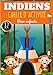 Cahier d'activité Indiens: Les Indiens Pour enfants 4-8 Ans | Livre D'activité Préscolaire Garçon & Fille de 82 Activités, Jeux et Puzzles sur les ... Labyrinthes, Mots mêlés enfant et Plus.