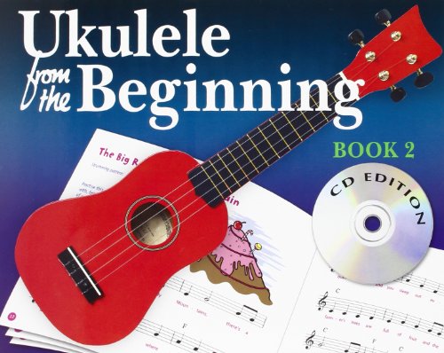 Ukulele from the beginning: book 2 (cd edition) +cd