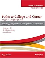 English Language Arts, Grade 12 Module 2: Exploring Complex Ideas Through Craft and Structure: Teacher Guide 111912431X Book Cover