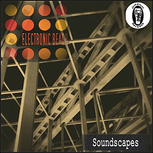 Play Soundscapes by Electronic Beach on Amazon Music