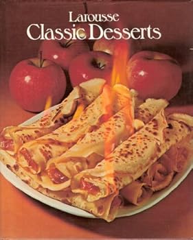 Paperback Larousse Classic Desserts Book