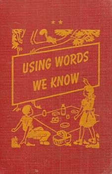 Hardcover Using Words We Know Book
