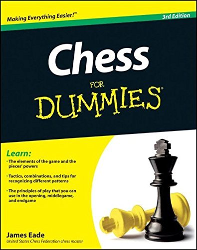 Chess For Dummies by James Eade(1996-07-23)
