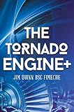  The Tornado Engine + (English Edition)