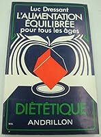 l' alimentation equilibree pour tous les ages dietetique 2712600150 Book Cover