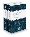 Bankruptcy Law Manual, 5th, 2017-2