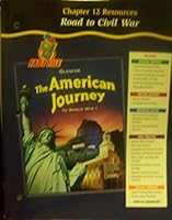 Glencoe Fast File - The American Journey to World War I, Chapter Twelve 12 Resources: Road to Civil War 0078703913 Book Cover