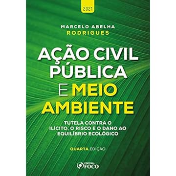 Capa do livro AÇÃO CIVIL PÚBLICA E MEIO AMBIENTE - 4ª ED - 2021